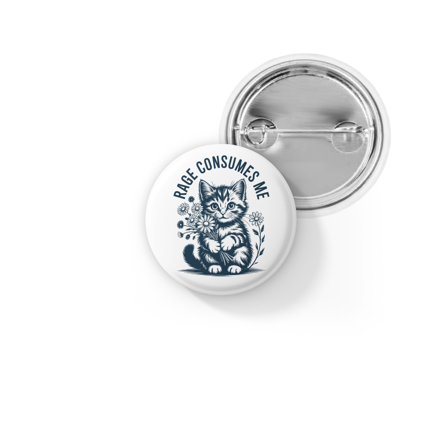 Rage Consumes Me Kitten Pin Back Button, Magnet