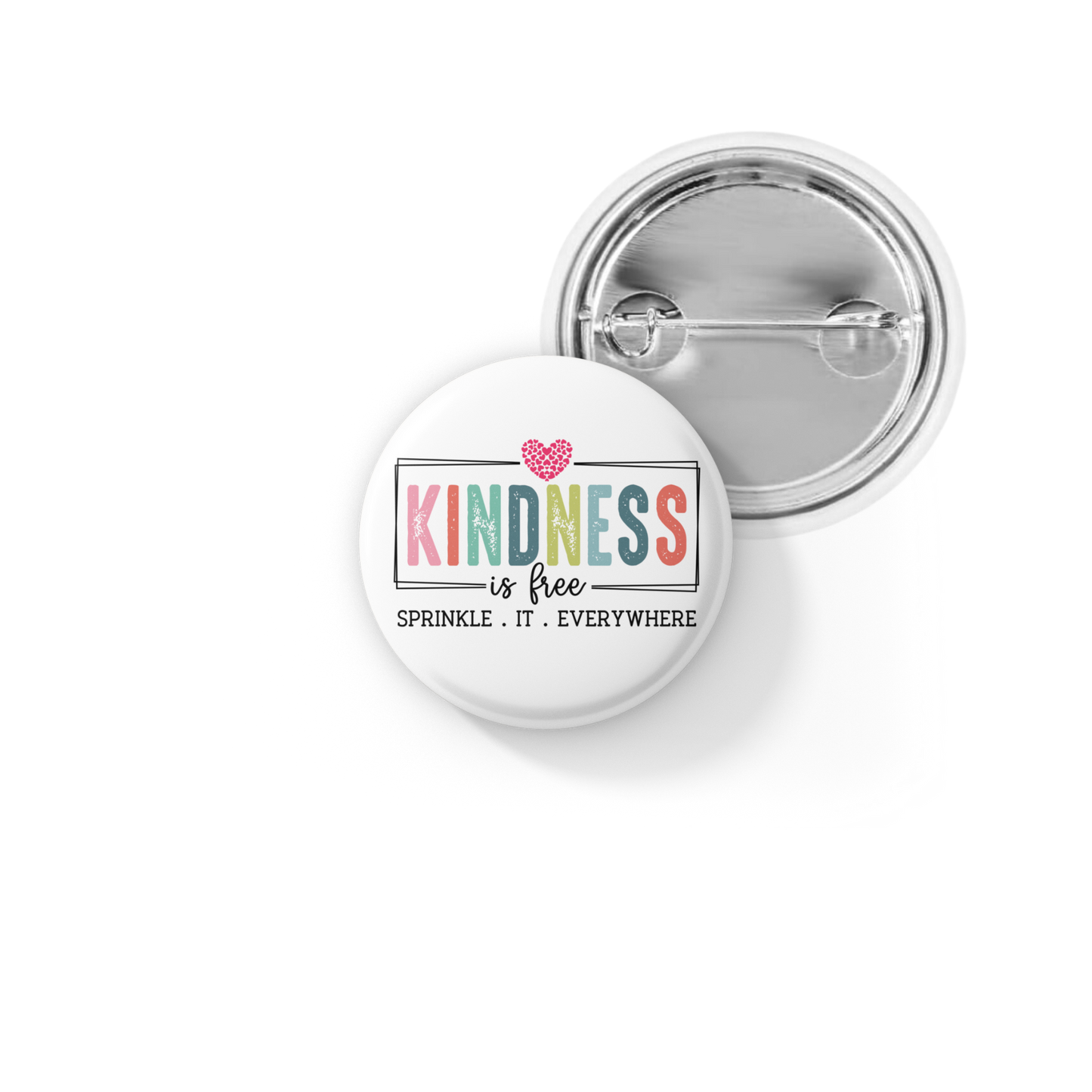 Kindness Is Free Pin Back Button, Magnet