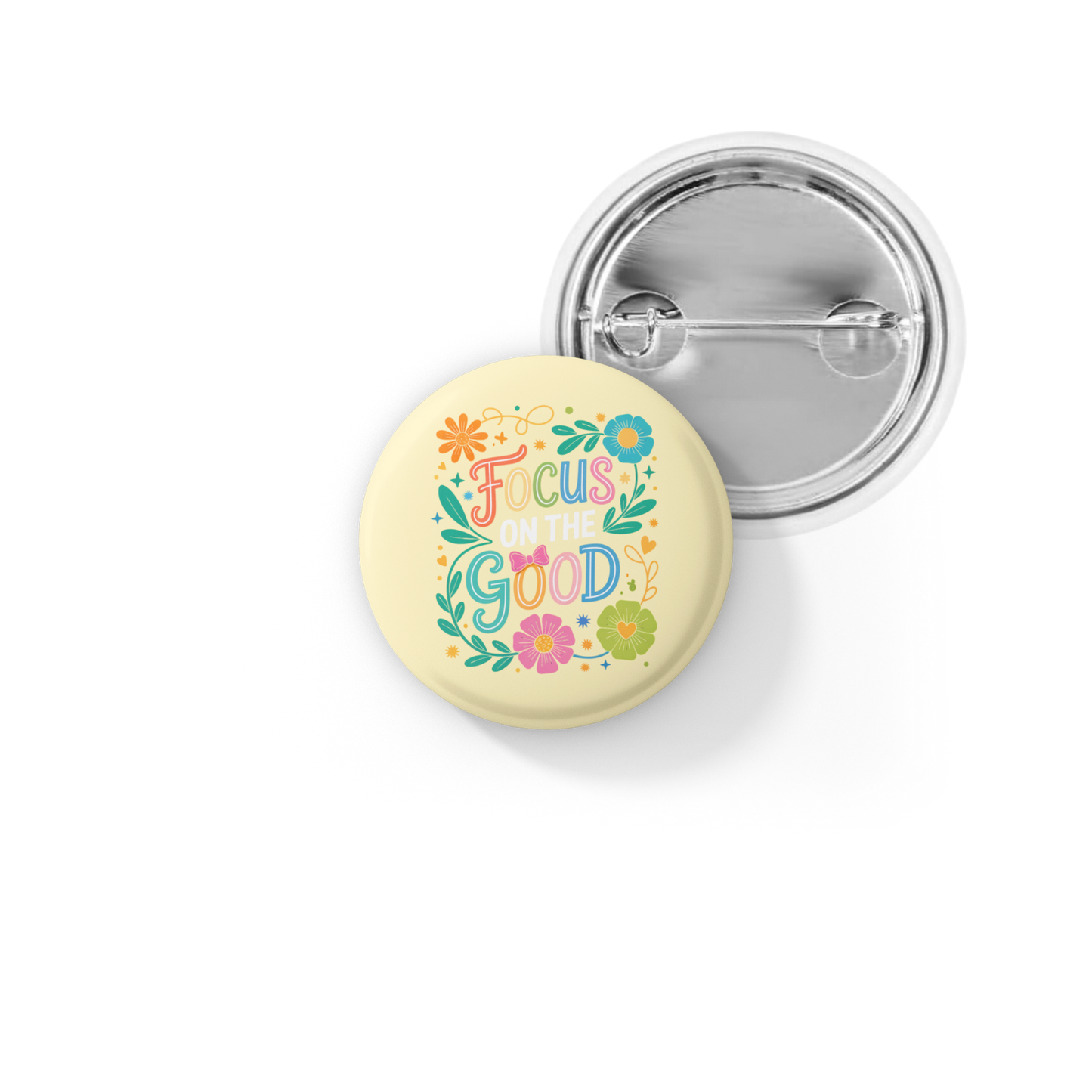 Focus On the Good Pin Back Button, Magnet