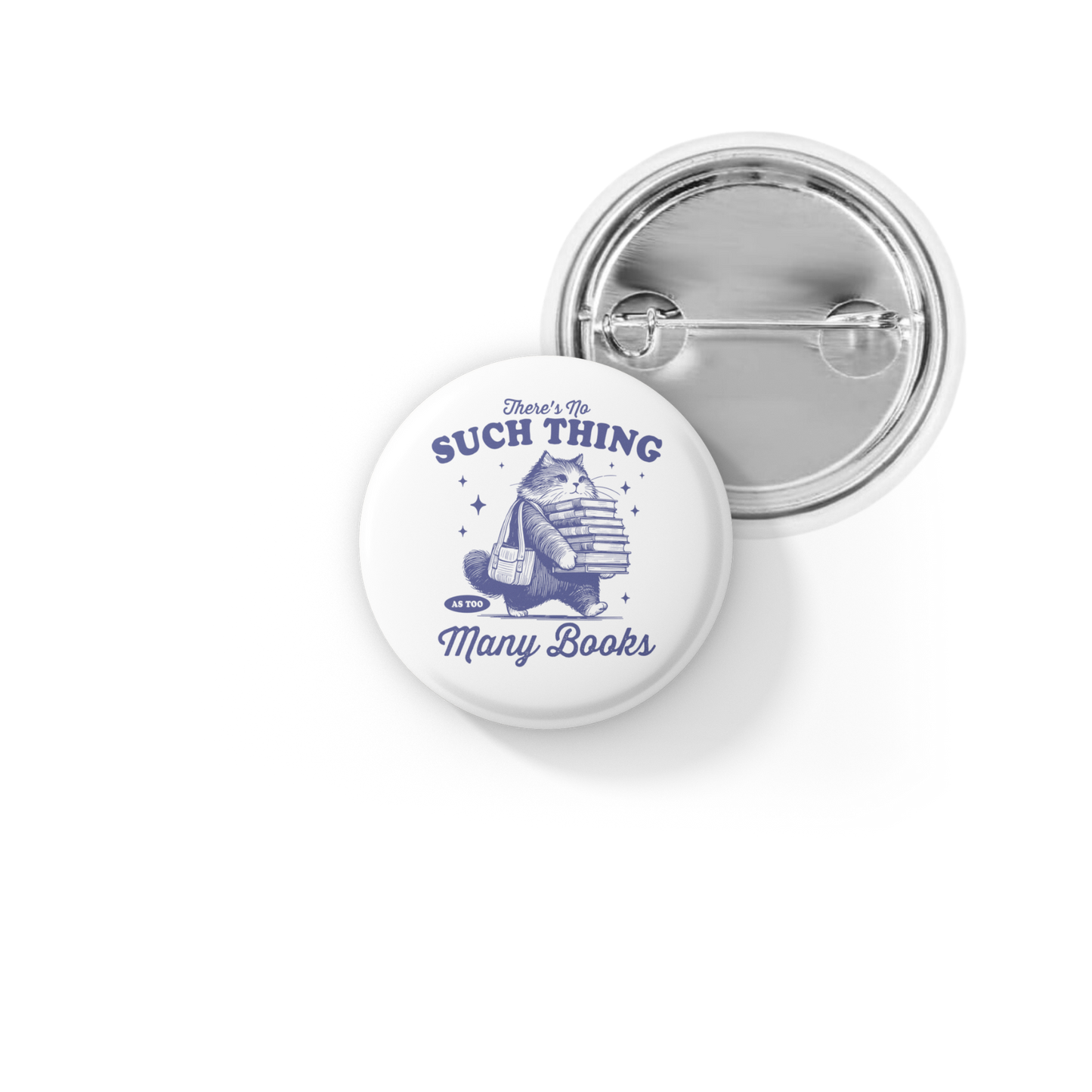 There Is No Such Thing Pin Back Button, Magnet