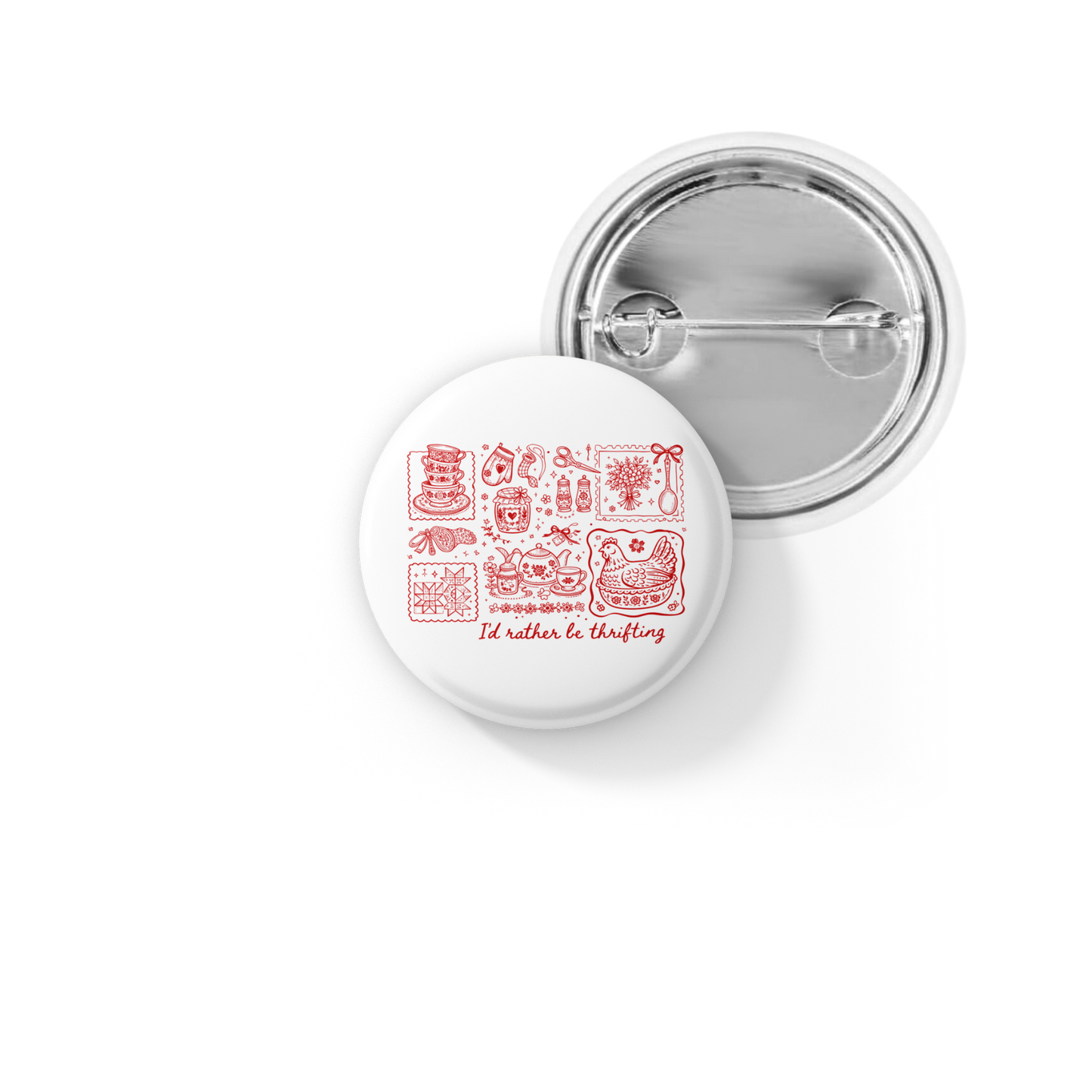 I'd Rather Be Thrifting Pin Back Button, Magnet