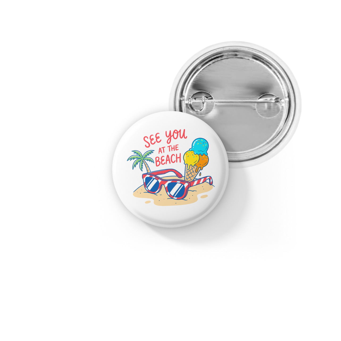 See You At The Beach Pin Back Button, Magnet
