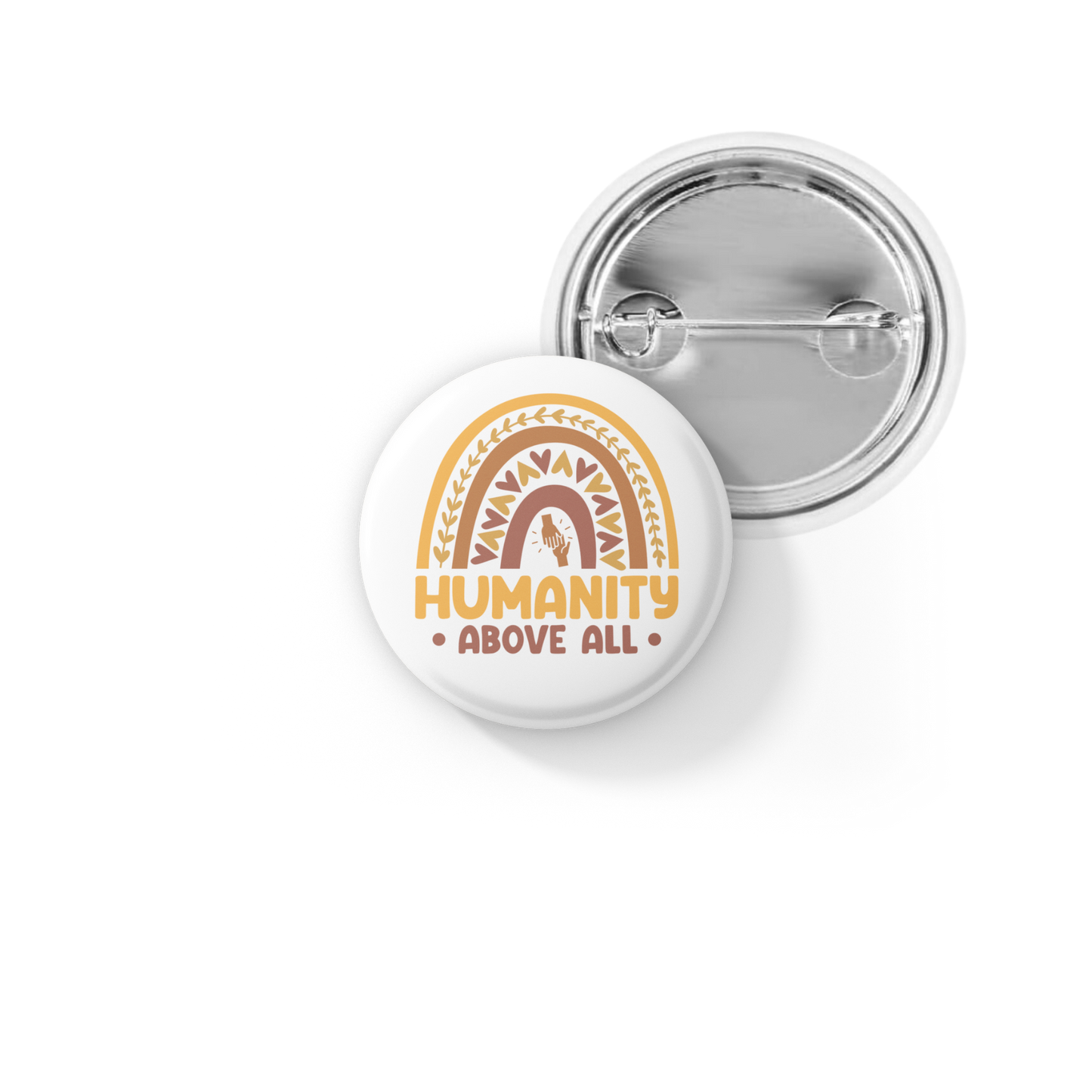 Humanity Above All Rainbow Pin Back Button, Magnet