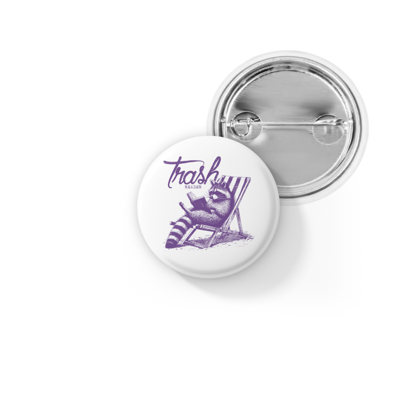Trash Reader Pin Back Button, Magnet