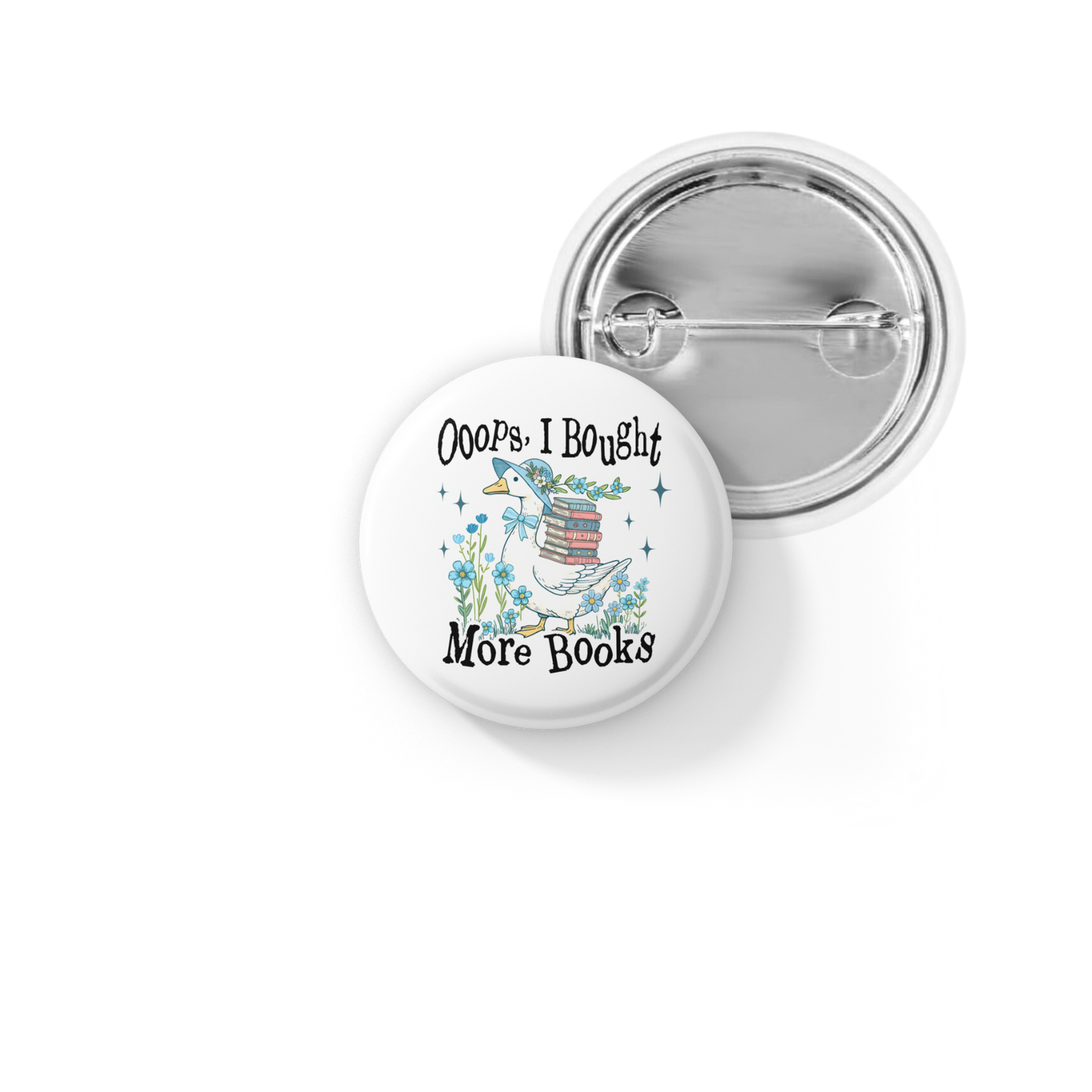Oops I Bought Another Book Pin Back Button, Magnet