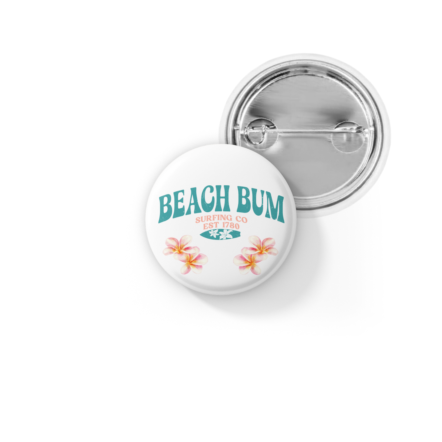 Beach Bum Pin Back Button, Magnet