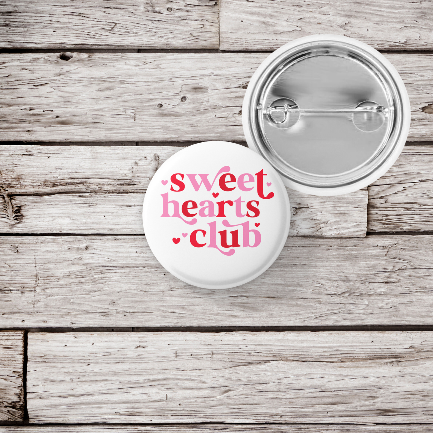 Sweet Hearts Club Pin Back Button, Magnet