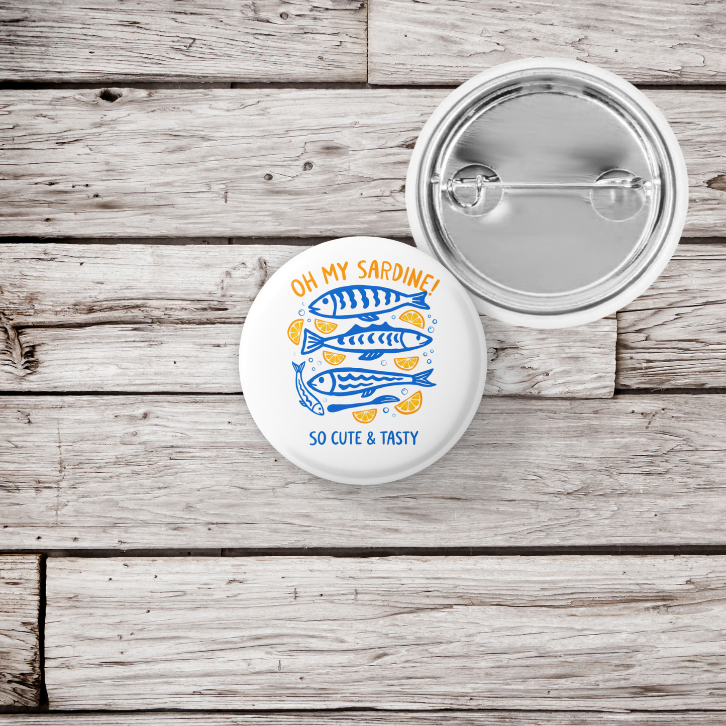 Oh My Sardine! Pin Back Button, Magnet