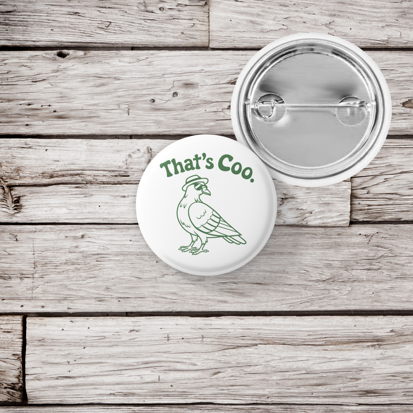 Thats Coo Pigeon Pin Back Button, Magnet