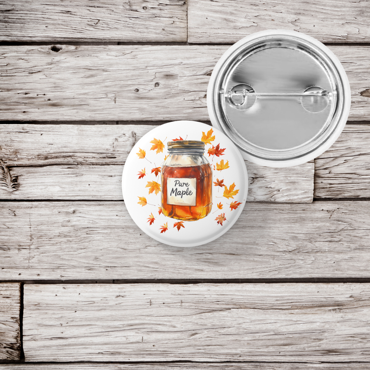 Pure Maple Syrup Pin Back Button, Magnet