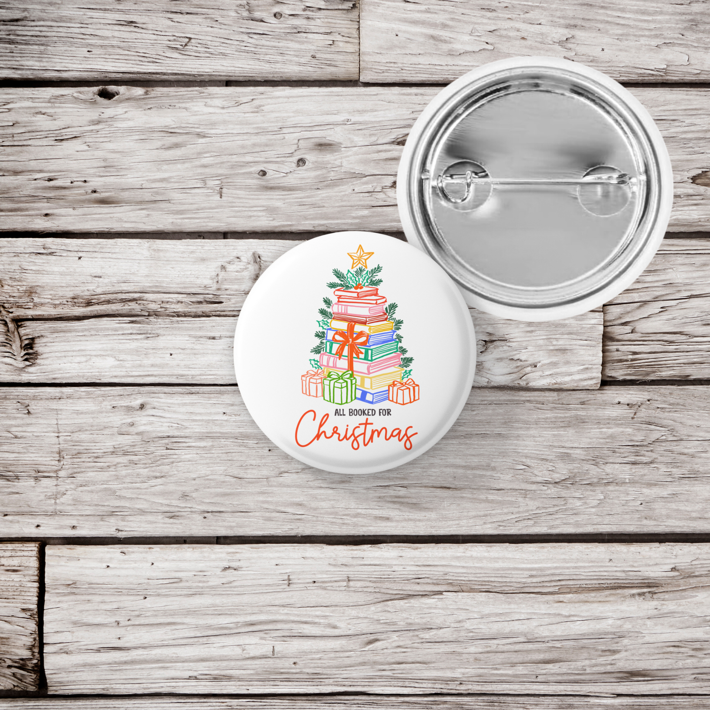All Booked For Christmas Pin Back Button, Magnet