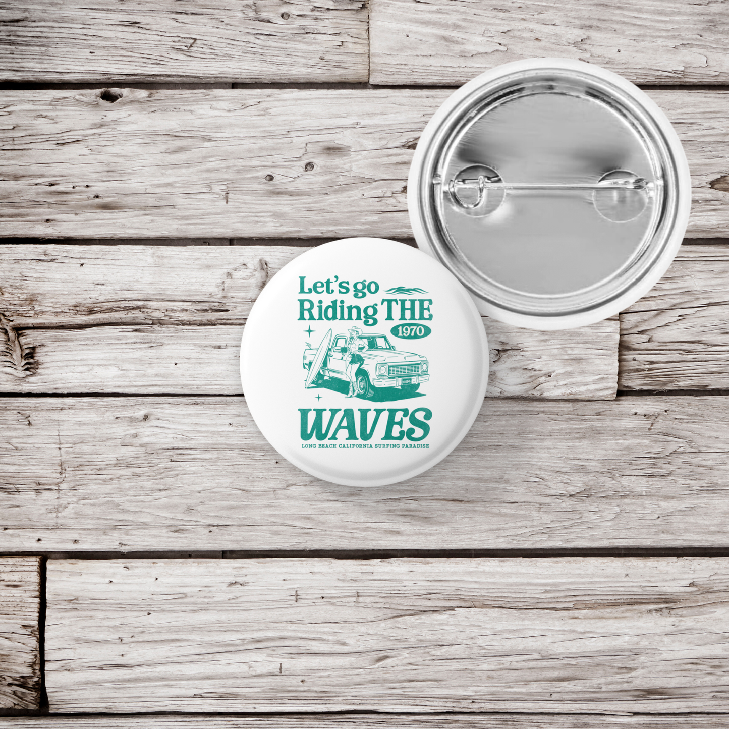 Lets Go Riding The Waves Pin Back Button, Magnet