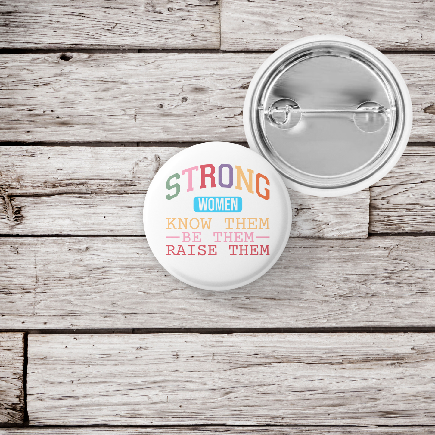 Strong Women Pin Back Button, Magnet