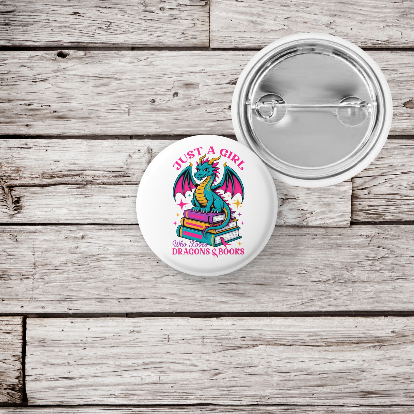 Just a Girl Who Loves Dragons & Books Pin Back Button, Magnet