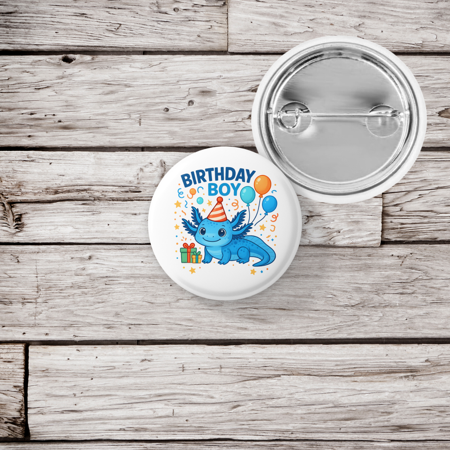 Birthday Boy Axolotl Pin Back Button, Magnet