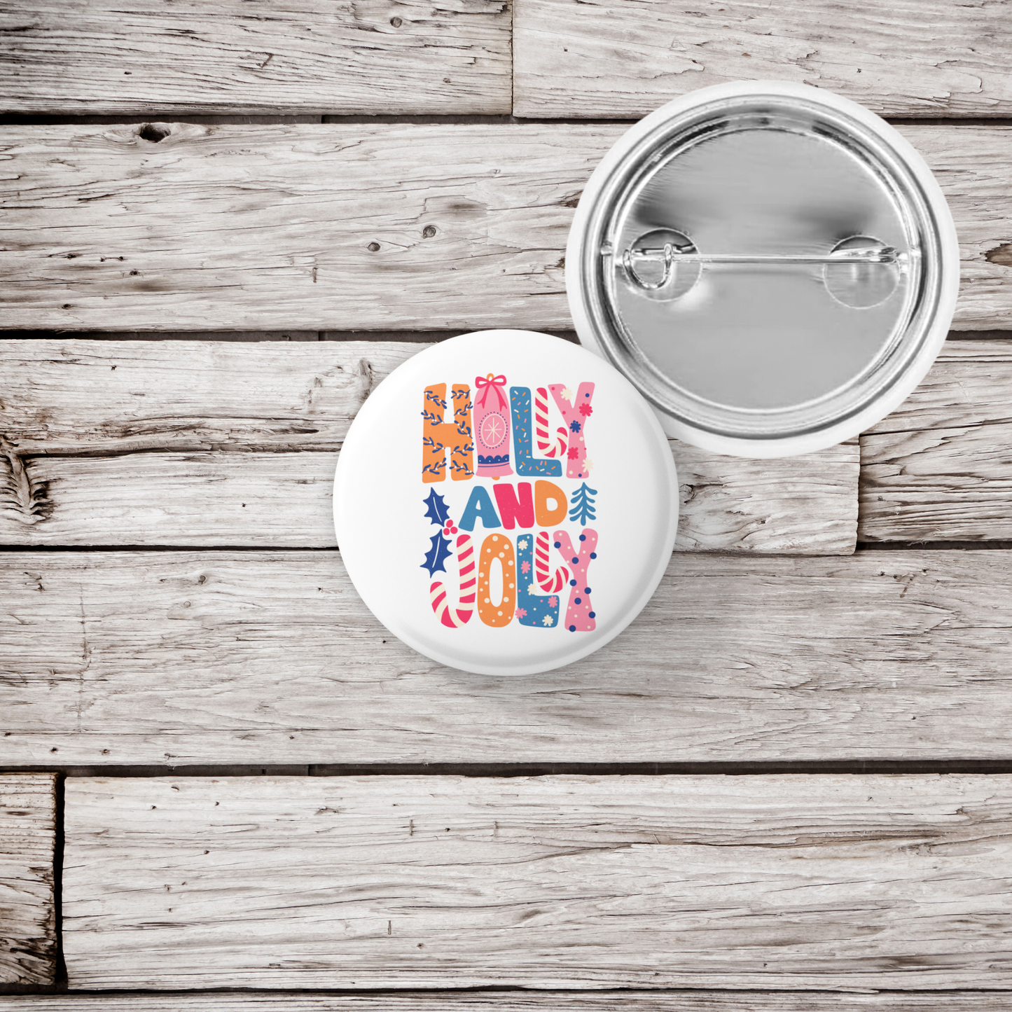 Holly and Jolly Pin Back Button, Magnet