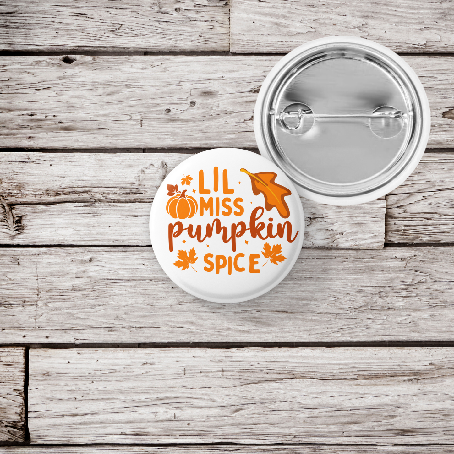 Lil Miss Pumpkin Spice Pin Back Button, Magnet