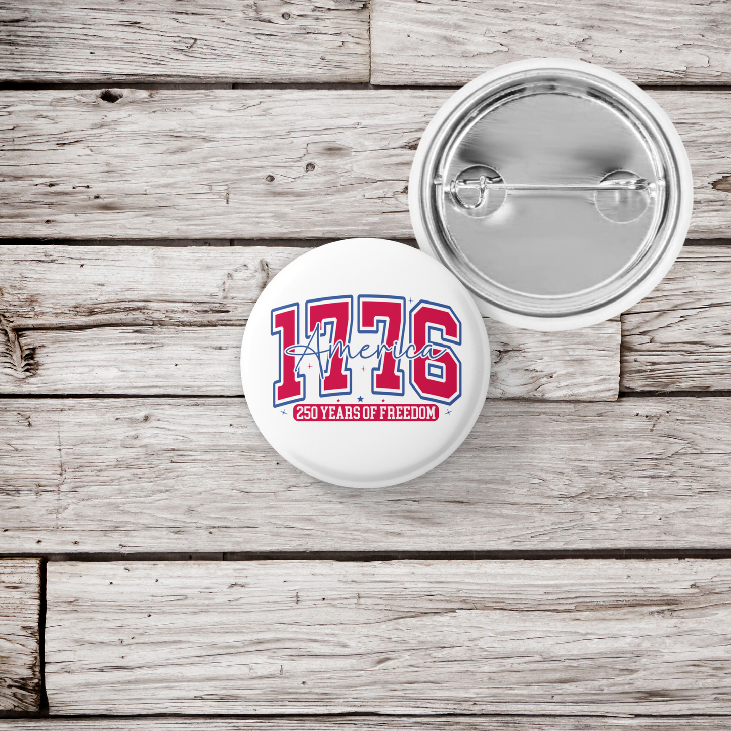1776 America 250 Years of Freedom Pin Back Button, Magnet