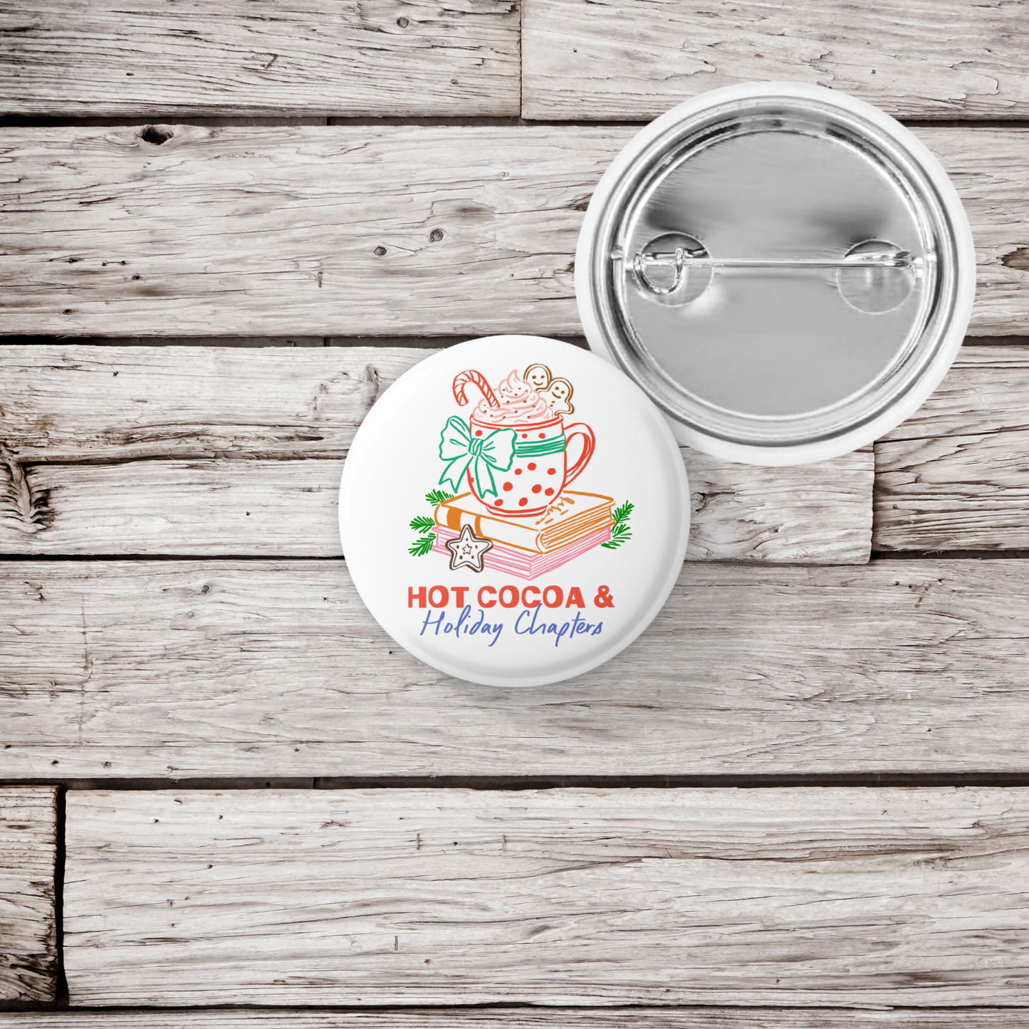 Hot Cocoa & Holiday Chapters Pin Back Button, Magnet