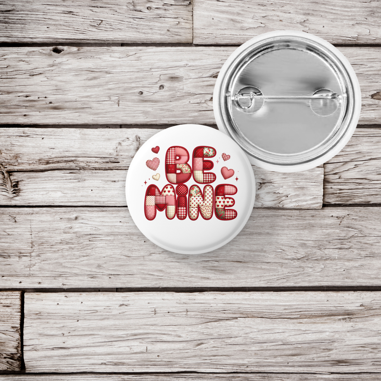 Be Mine Quilted Pin Back Button, Magnet