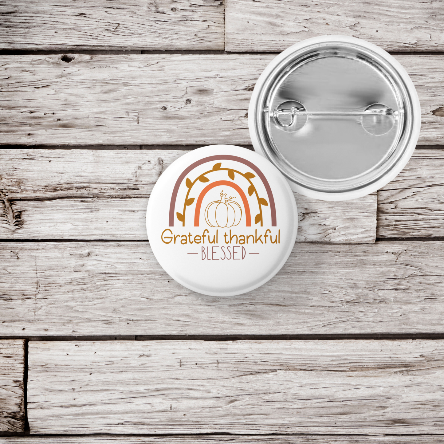 Grateful Thankful Blessed Pin Back Button, Magnet