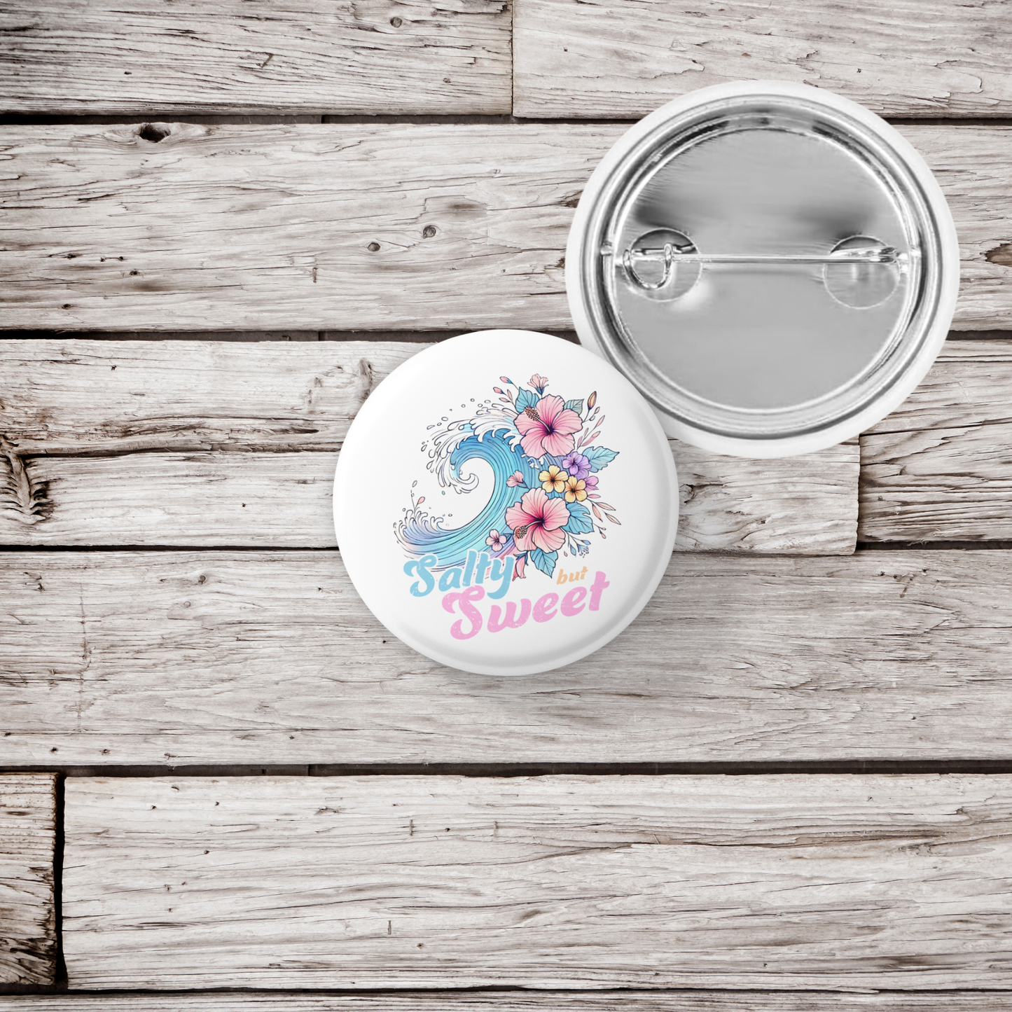 Salty But Sweet Pin Back Button, Magnet