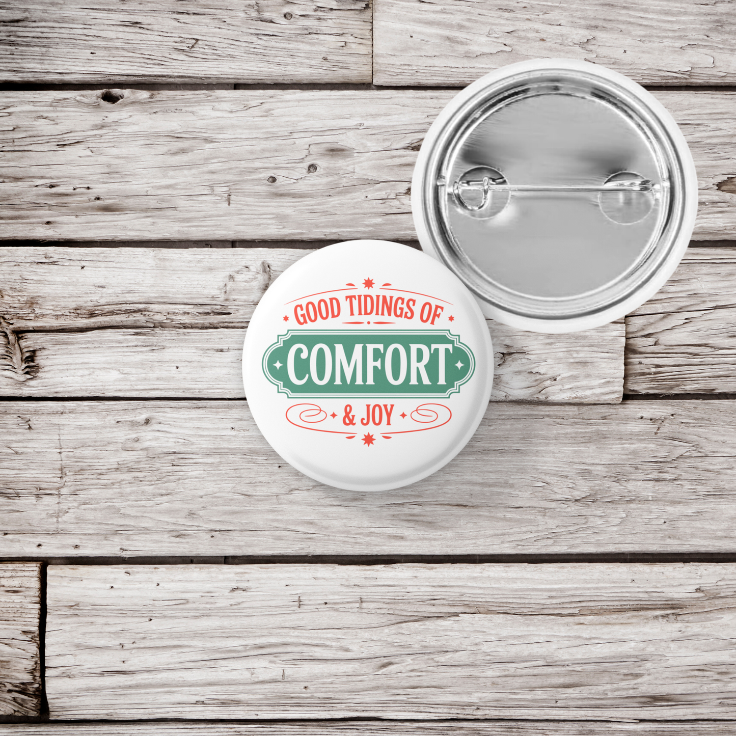 Good Tidings Of Comfort and Joy Pin Back Button, Magnet