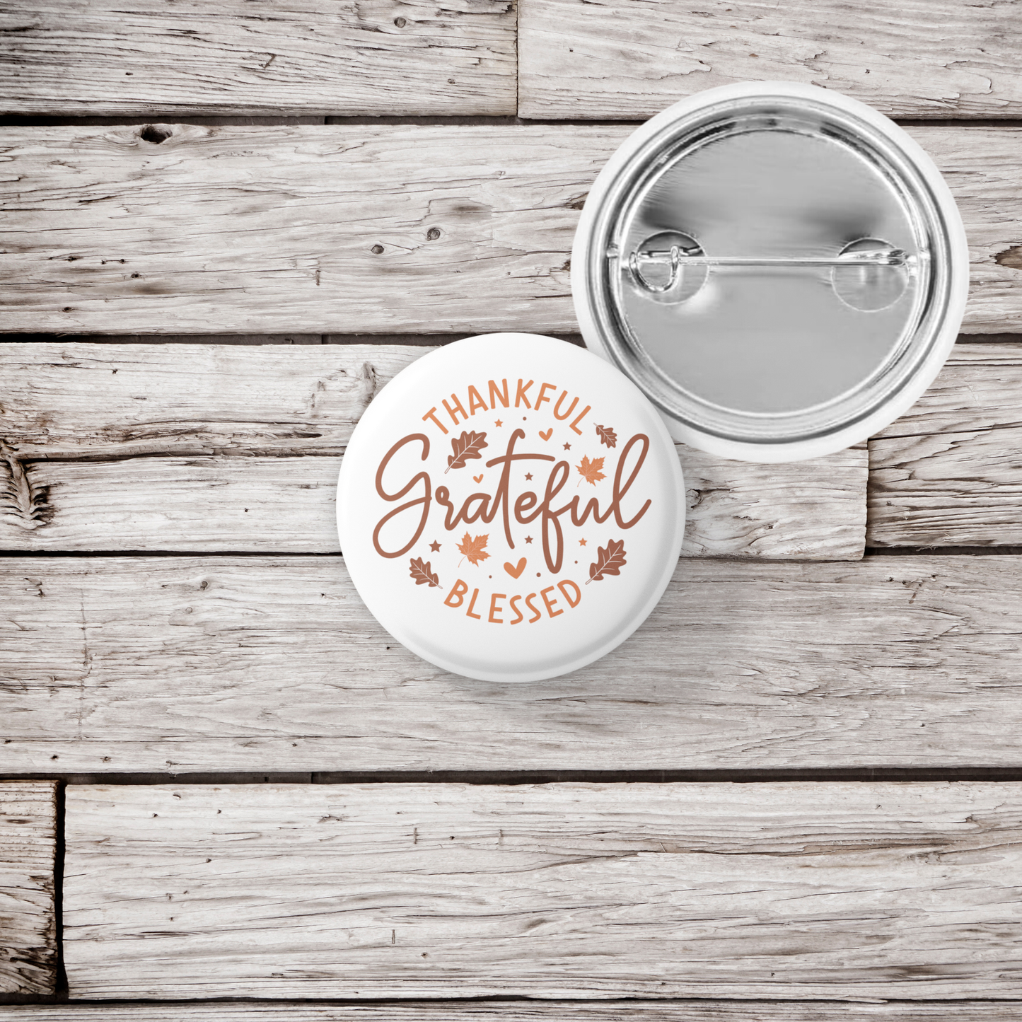 Thankful Grateful Blessed Pin Back Button, Magnet