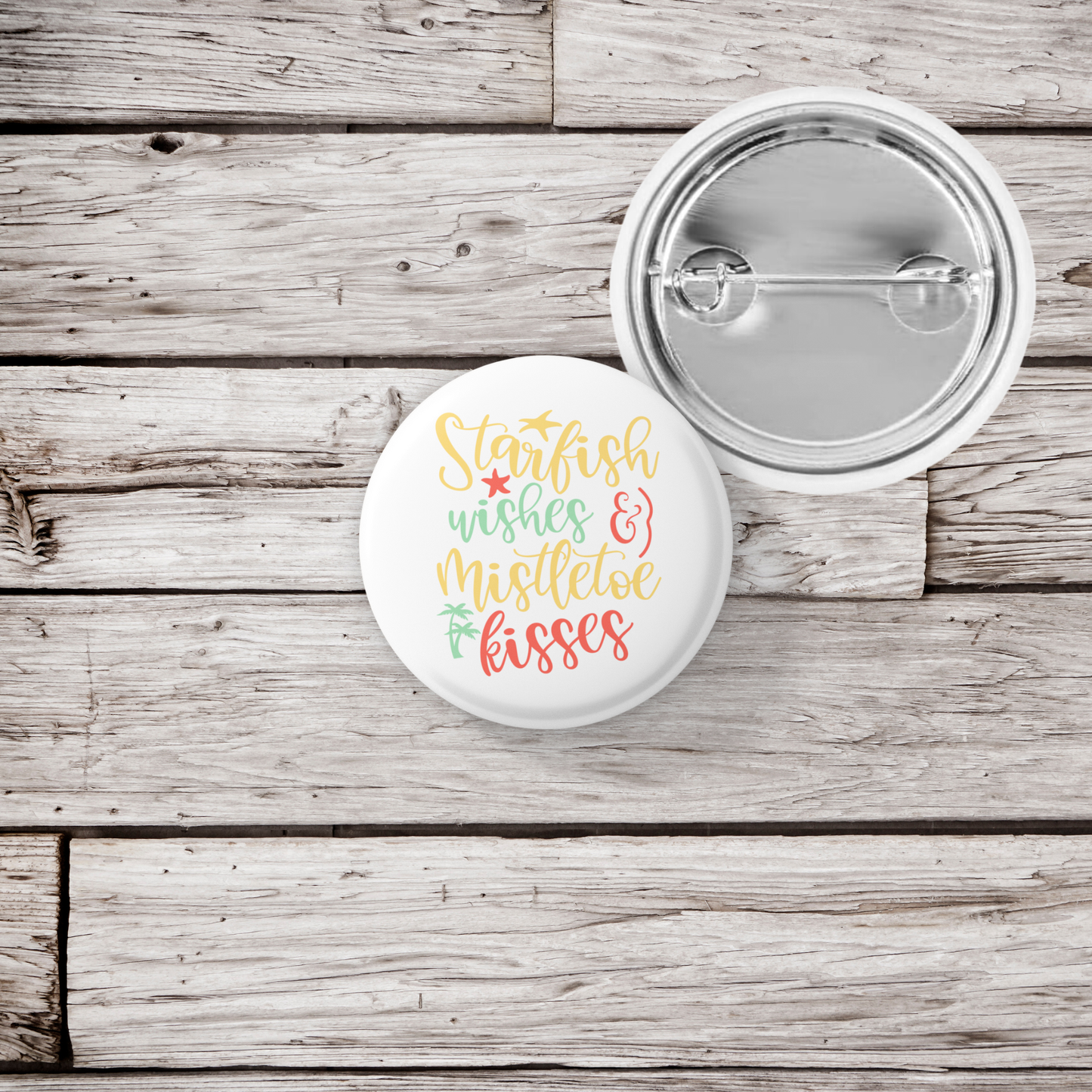 Starfish Wishes Mistletoe Kisses Pin Back Button, Magnet