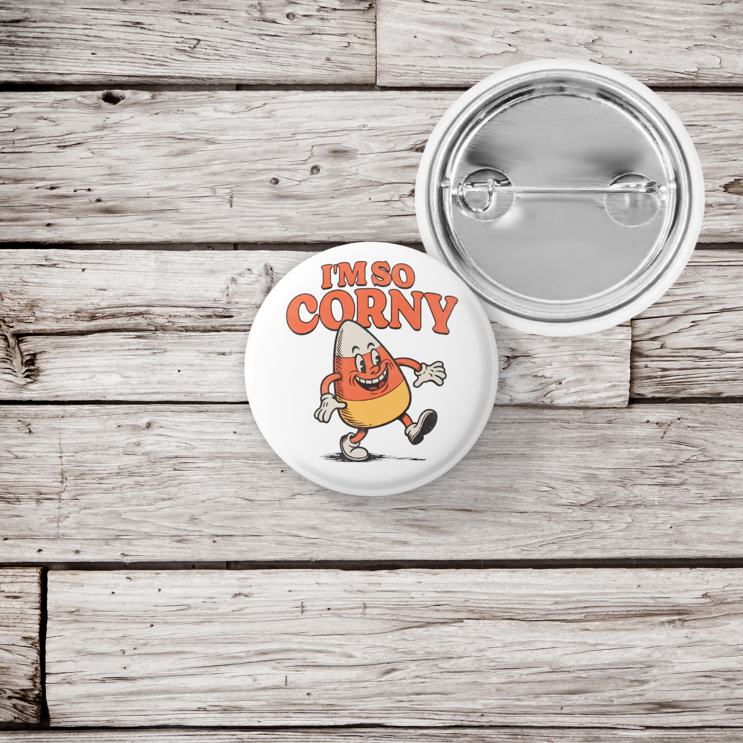 I'm So Corny Pin Back Button, Magnet