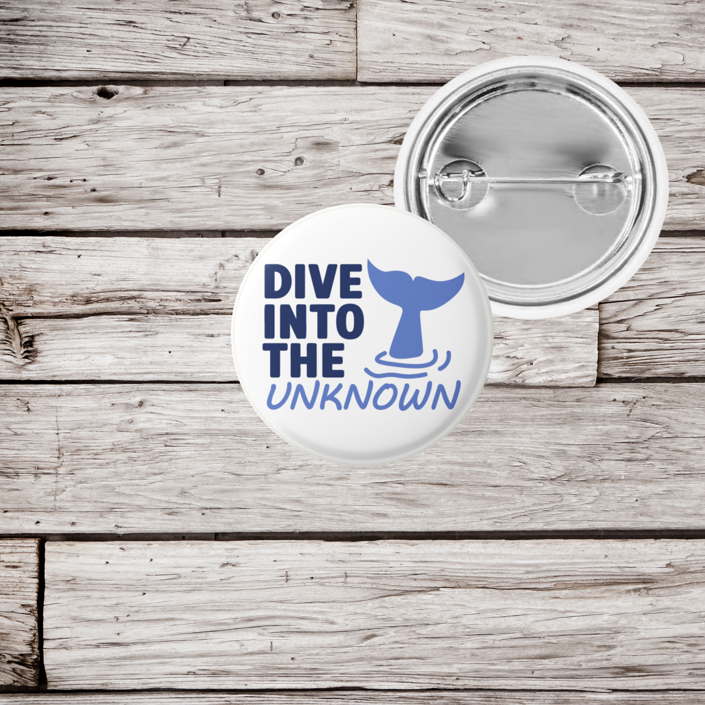 Dive Into The Unknown Pin Back, Magnet, Keychain