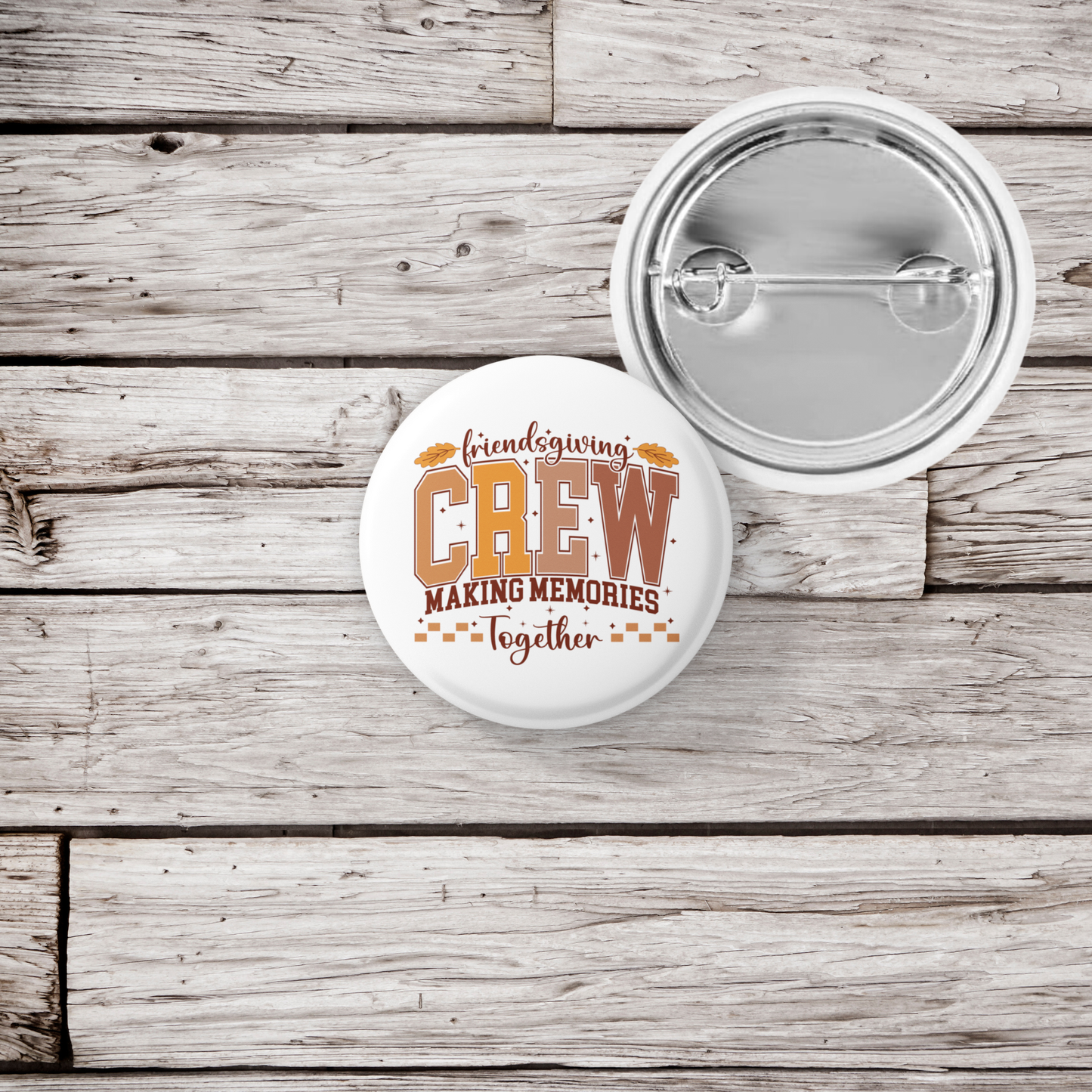 Friendsgiving Crew Pin Back Button, Magnet