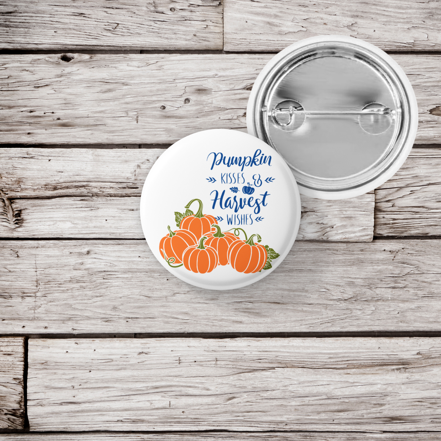 Pumpkin Kisses & Harvest Wishes Pin Back Button, Magnet, Keychain