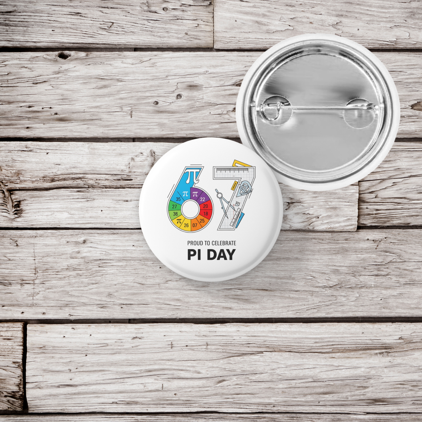 6 7 Pi Day Pin Back Button, Magnet