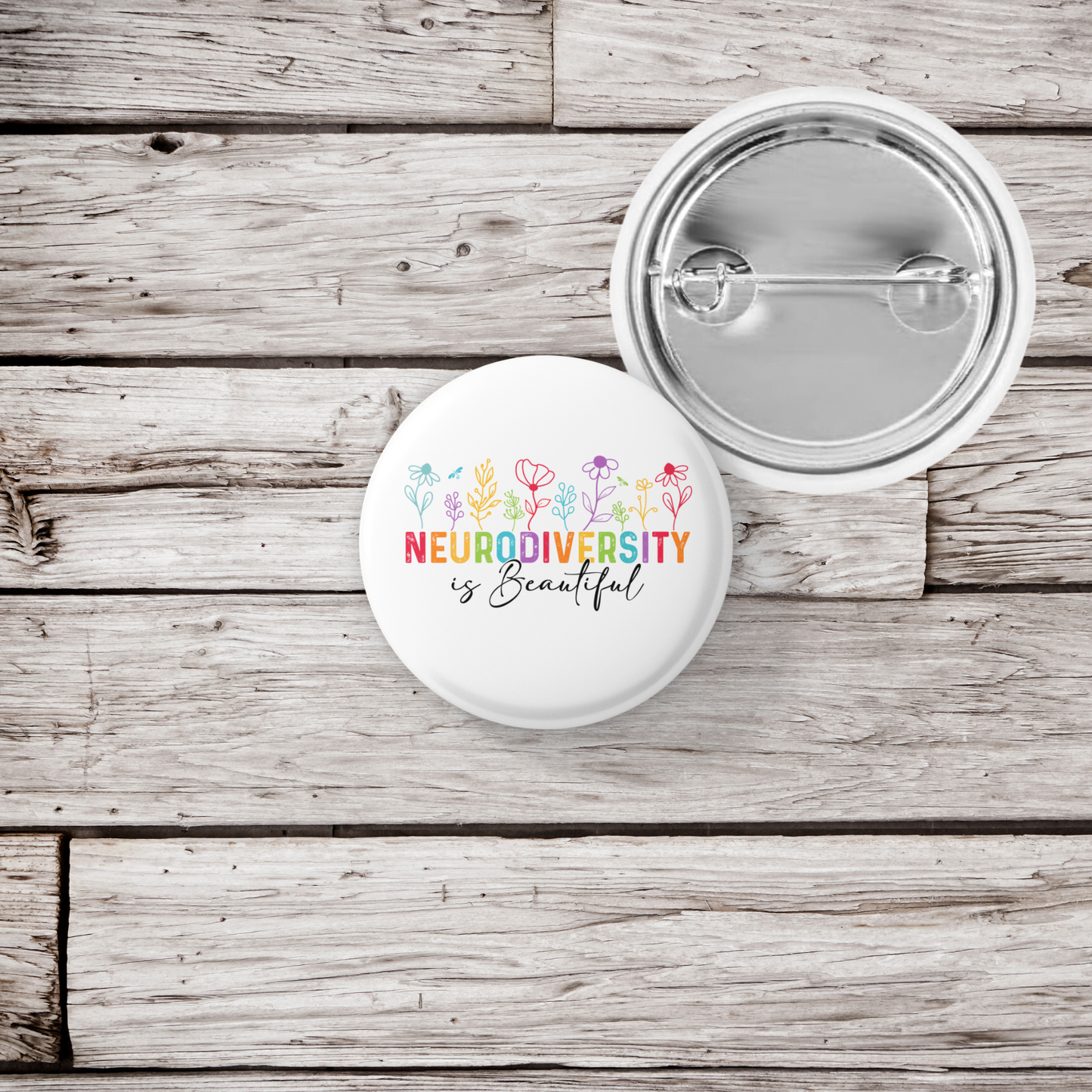 Neurodiversity Is Beautiful Pin Back Button, Magnet