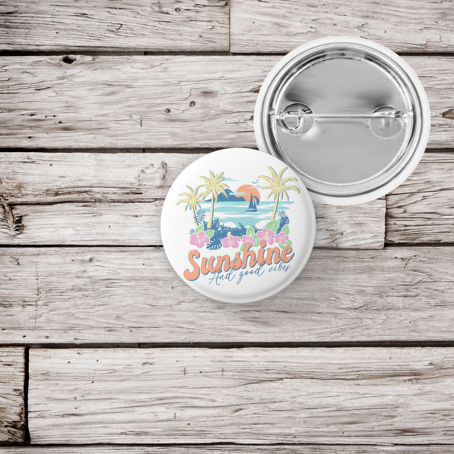 Sunshine And Good Vibes Pin Back Button, Magnet, Keychain