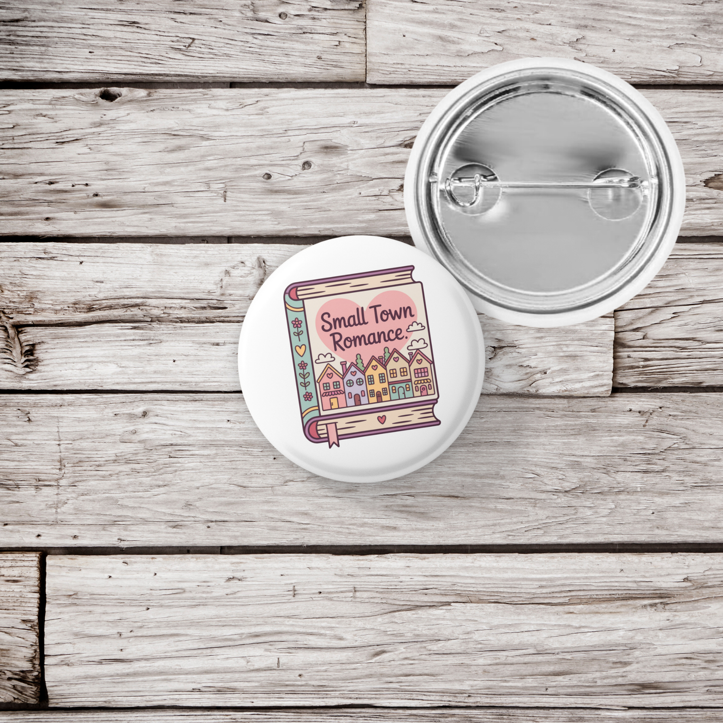 Small Town Romance Pin Back Button, Magnet