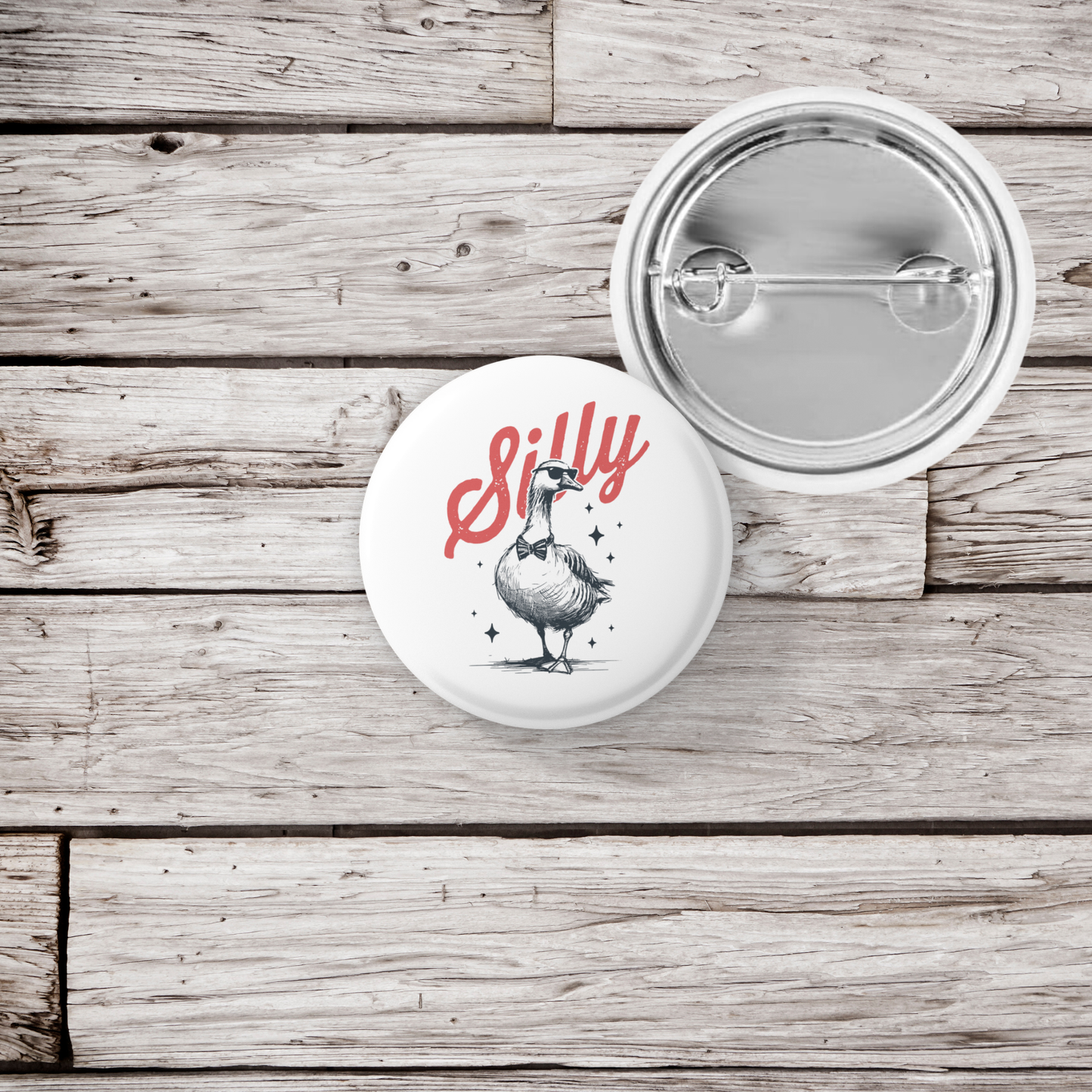 Silly Goose Pin Back Button, Magnet