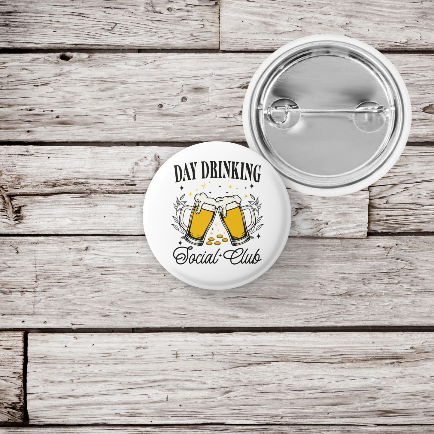 Day Drinking Social Club Pin Back Button, Magnet