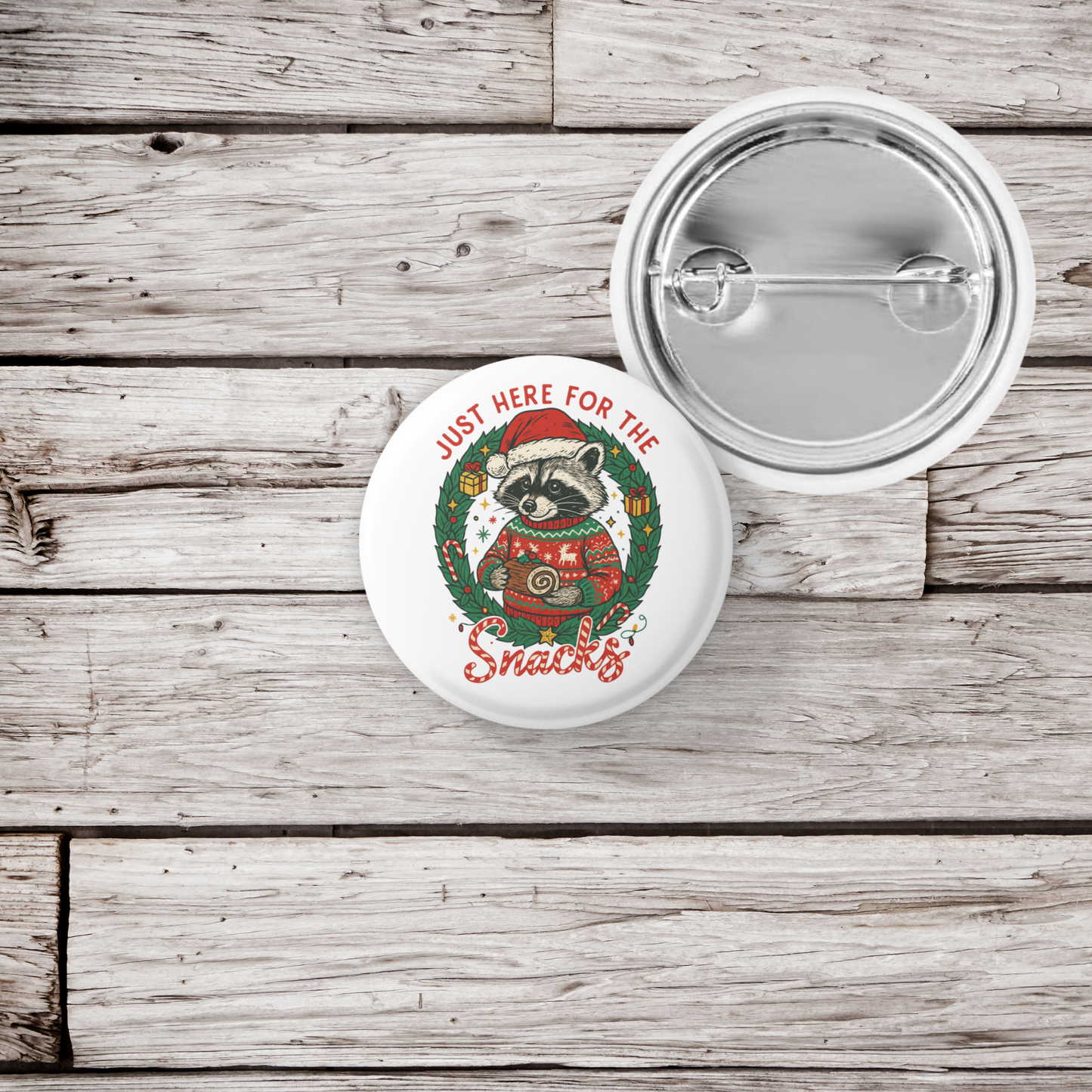 Just Here for The Snacks Pin Back Button, Magnet