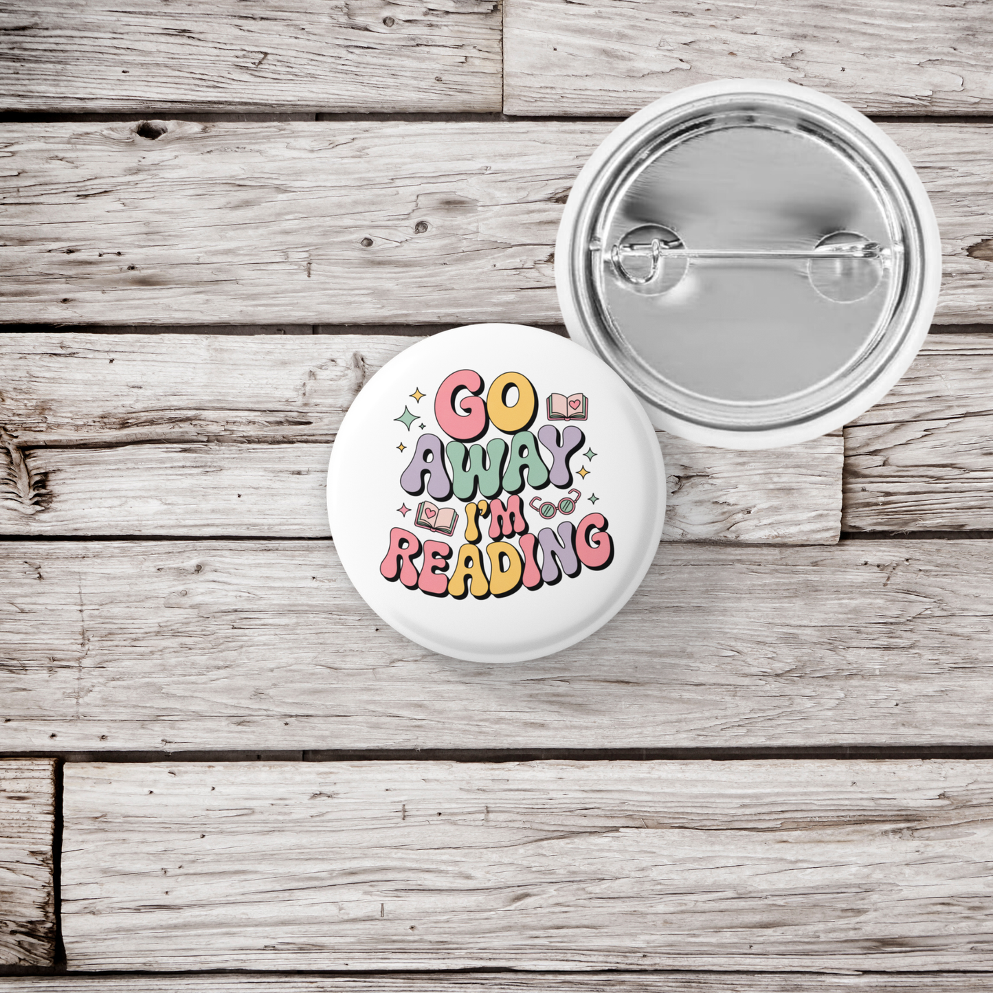 Go Away I'm Reading Pin Back Button, Magnet