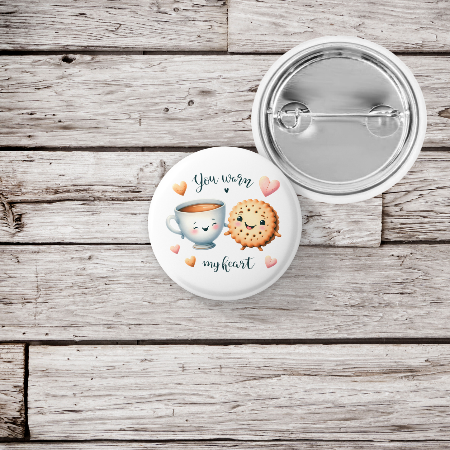 You Warm My Heart Pin Back Button, Magnet