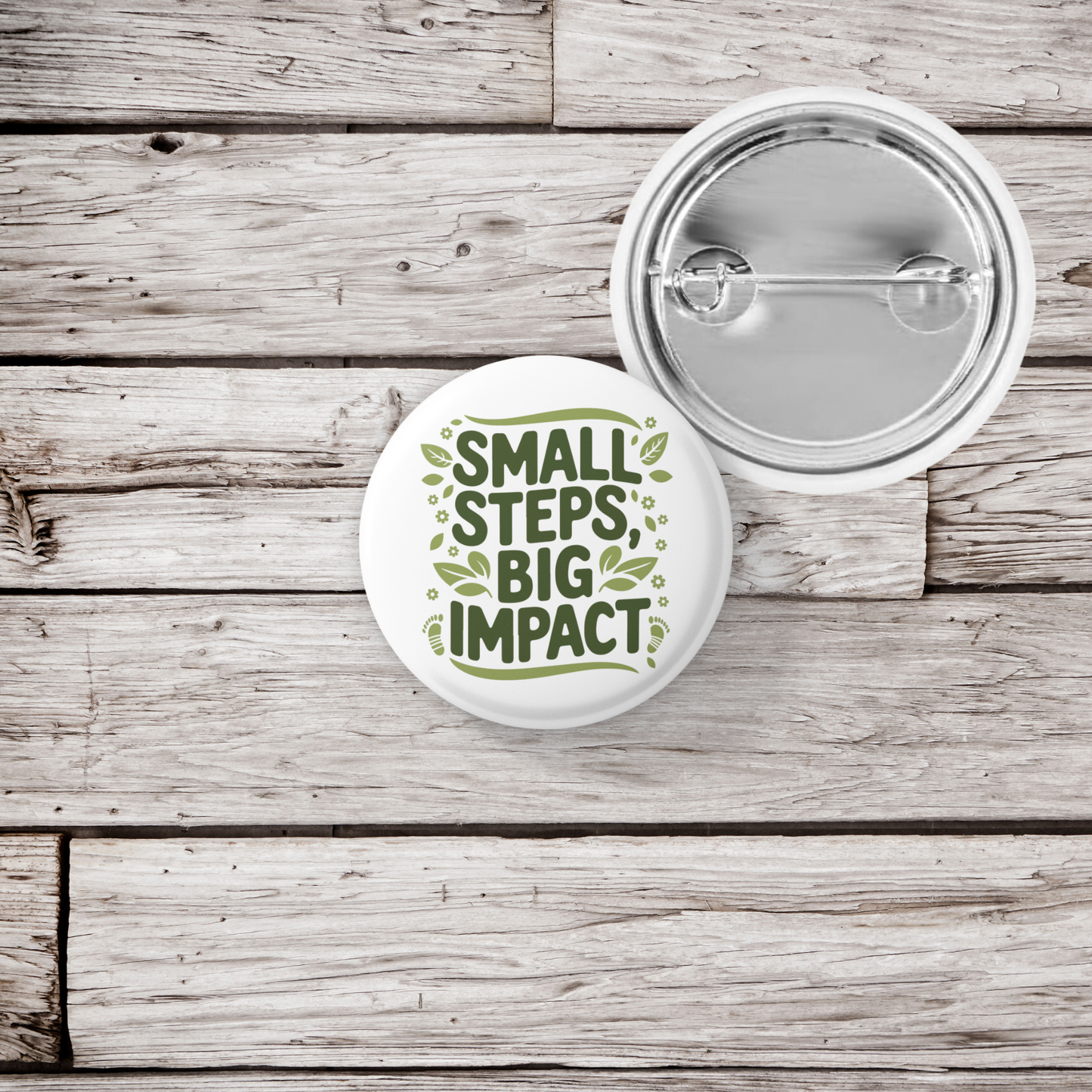 Small Steps Big Impact Pin Back Button, Magnet
