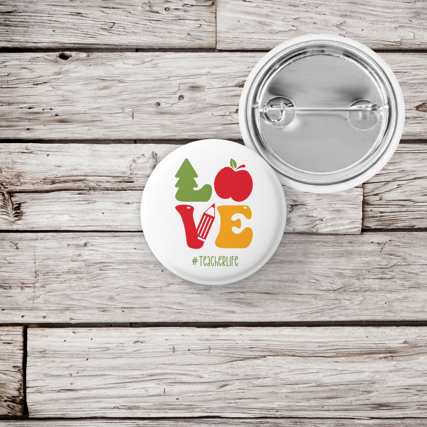 Love #Teacherlife Pin Back Button, Magnet