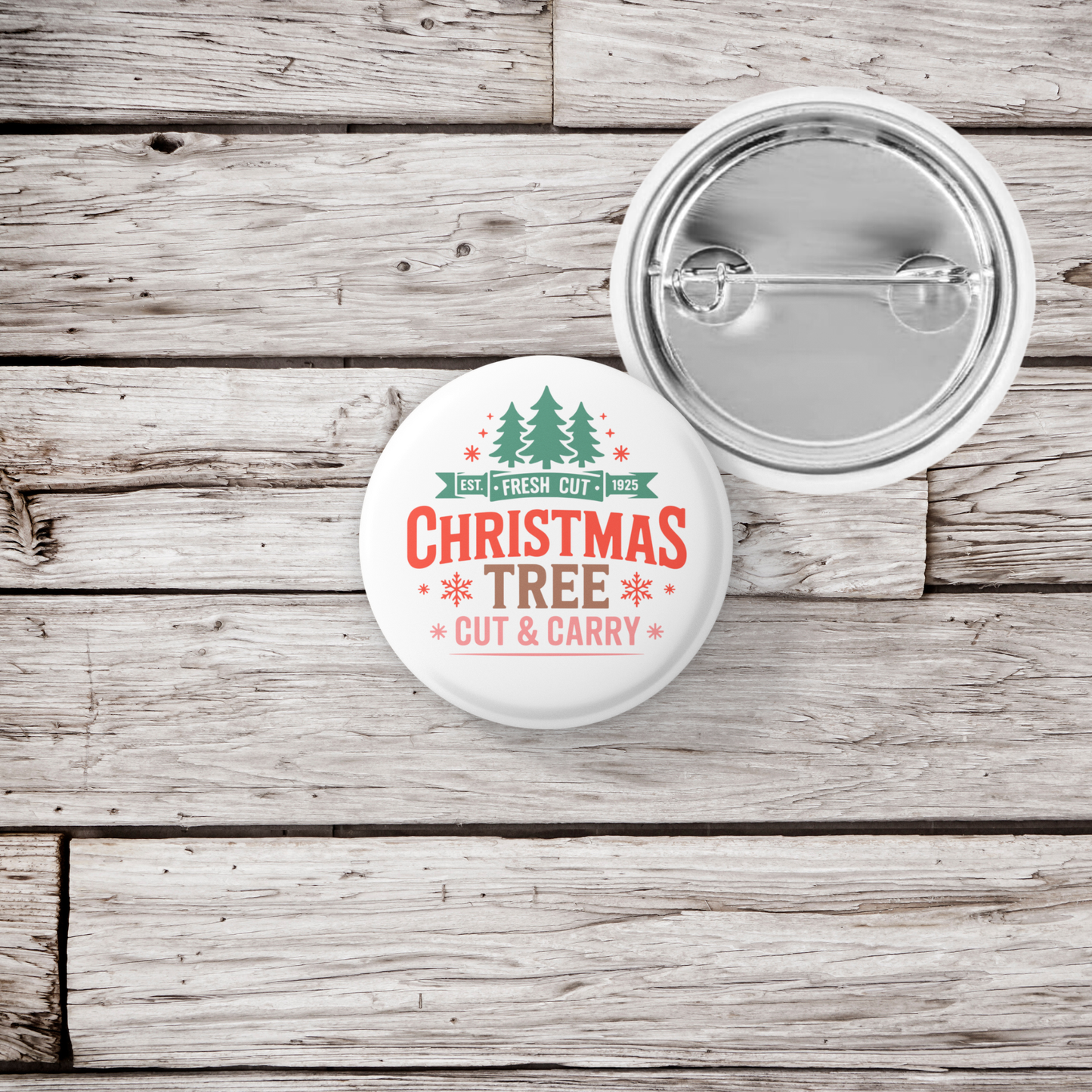 Fresh Cut Christmas Tree Pin Back Button, Magnet