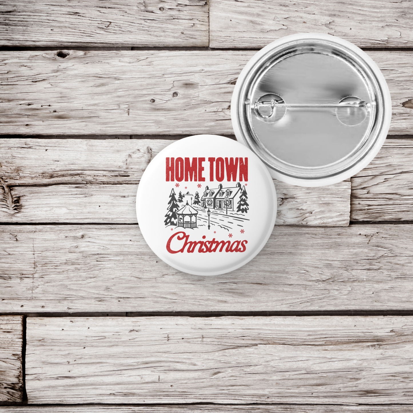 Home Town Christmas Pin Back Button, Magnet