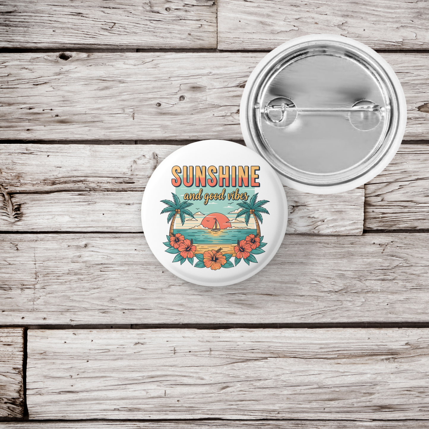 Sunshine and Good Vibes Pin Back Button, Magnet