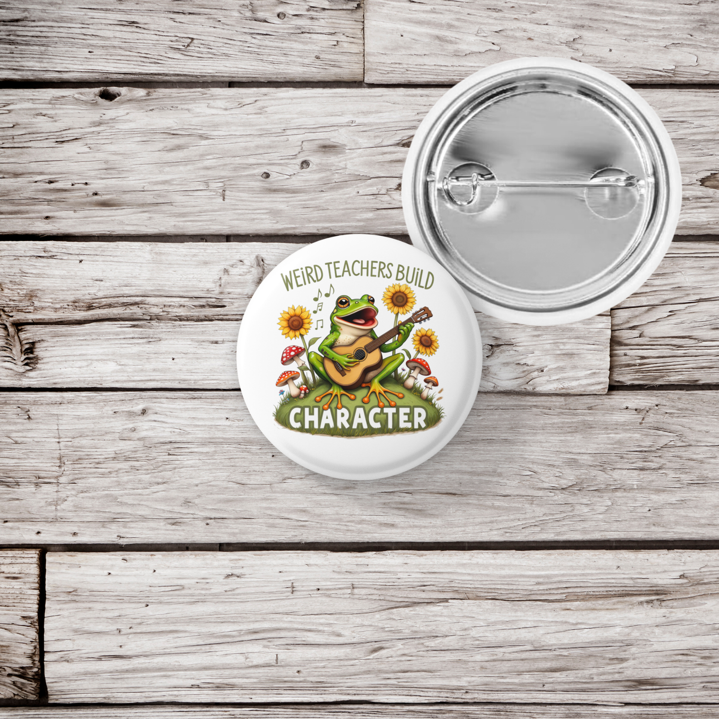 Weird Teachers Build Character Pin Back Button, Magnet
