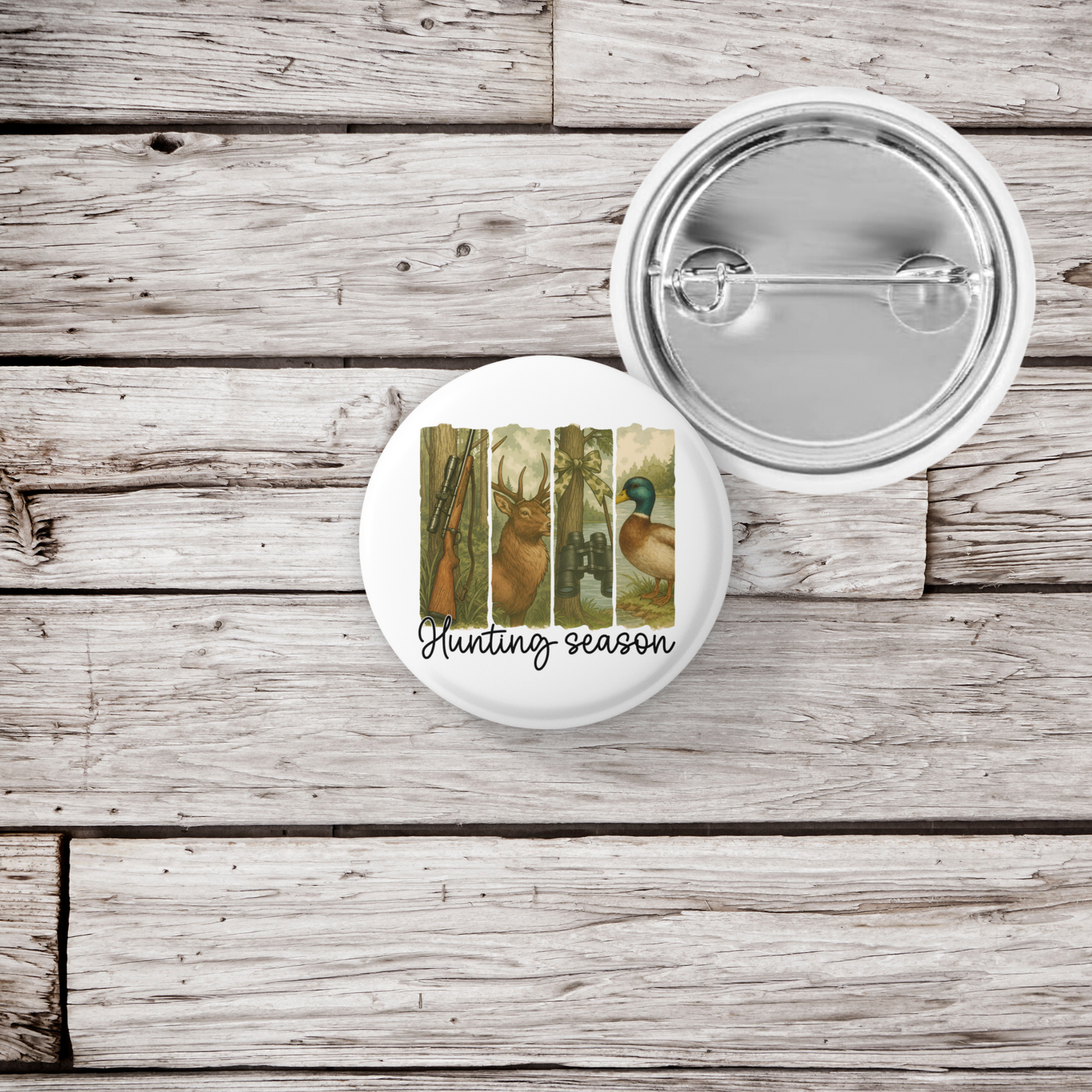 Hunting Season Pin Back Button, Magnet