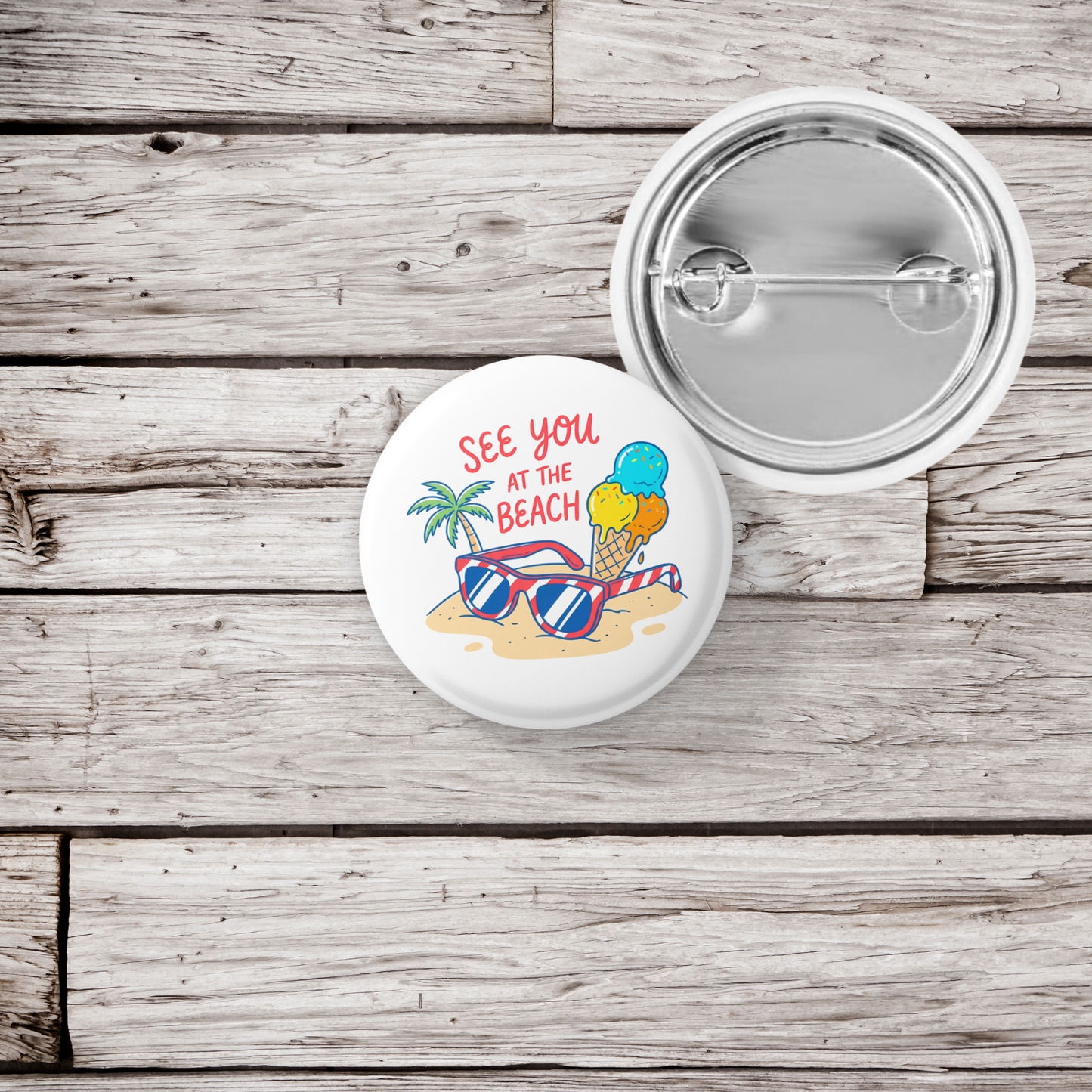 See You At The Beach Pin Back Button, Magnet